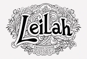 Leilah tattoo idea