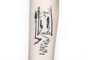 A path in the woods with mountains in the background. The word "Exile" blended in the drawing tattoo idea