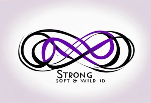 text “Strong. Soft. Wild.”, infinity symbol, 4 kids, purple tattoo idea