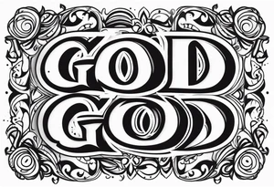 God got me tattoo idea