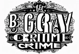 Be gay do crime tattoo idea