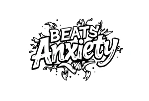 action beats anxiety words tattoo idea