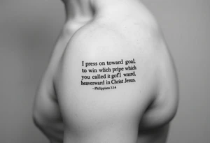 Minimalist tattoo on inner bicep. Mostly text of Philippians 3:14: I press on toward the goal to win the prize for which God has called me heavenward in Christ Jesus. tattoo idea