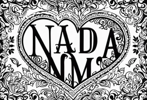 I want my moms name nada in a quote about her and her love not to long and a nice like heart symbol or something like that tattoo idea