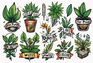 Words “Plant Power” with plants tattoo idea