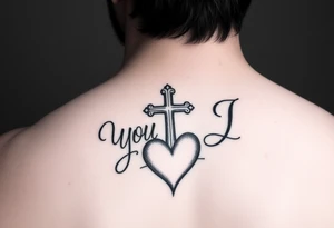 You and I together with a cross and a heart integrated into the design tattoo idea