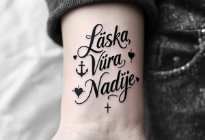 Bold typewriter-style "Láska, Víra, Naděje" in deep charcoal, with a faint heart, cross, and anchor drawn behind each word. tattoo idea
