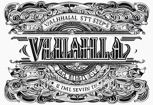 Valhalla  steps tattoo idea