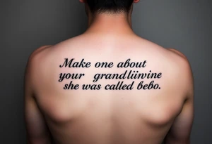 Make one about my grandmother she was called bebo tattoo idea