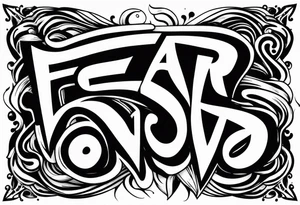 Fear none tattoo idea