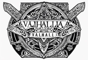 Valhalla viking 
Sword shield tattoo idea