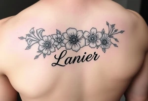 Birth flowers for the month of January February March May, June, July, August, November, and the name Lanier in cursive between the flowers on forearm sleeve tattoo idea