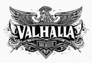 Valhalla soldier tattoo idea