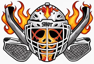 a goalie mask and crossed hockey sticks with flames that says "SHOT HOCKEY" tattoo idea
