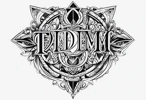 the letters TDM tattoo idea