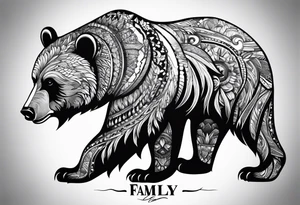 Powerful bear with the word family written tattoo idea