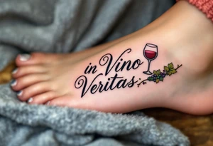 "In Vino Veritas" (In wine, there is truth), inked in a playful italic serif font, next to a realistic wine glass and grapevine, colored in deep burgundy, leaf green, and black linework. tattoo idea