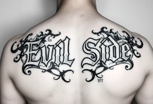 powerful bold cover up saying Evil Side black and white with shading and smokearound it tattoo idea
