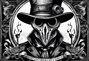 steampunk plague doctor 
smoke background
"I Survived" tattoo idea