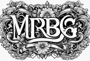 letters: "MRBG" underlined, equally separated
simple, clear, plain, unadorned, no background tattoo idea