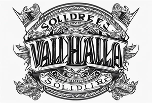 Valhalla soldier tattoo idea