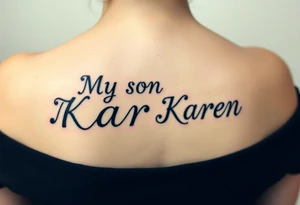 My son Karen tattoo idea