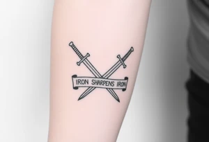 Two crossed swords in a forearm tattoo sketch style, with a flowing banner that reads “Iron Sharpens Iron.” Black ink, simple and bold. tattoo idea
