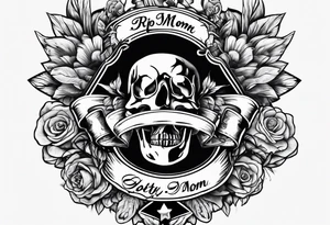 Rip mom tattoo idea