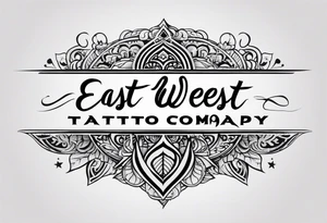 East west tattoo company tattoo idea