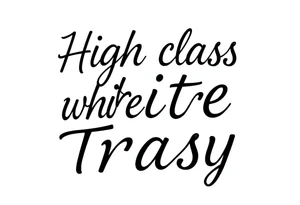 High class white trash fancy cursive tattoo idea