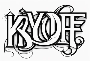 “KYDF” tattoo idea