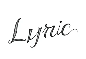 Lyric cursive tattoo idea