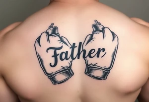 worn down boxing gloves with the word father incorporated tattoo idea
