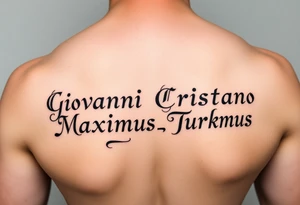 Giovanni Cristiano Maximus Turkaly tattoo idea