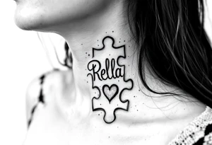 Puzzle piece neck tattoo where one of the pieces says Rella with an heart tattoo idea