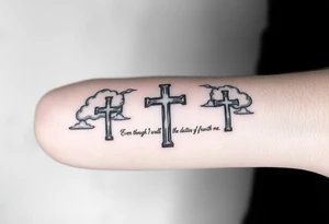 3 crosses, clouds, even though I walk through the darkest valley, I will fear no evil, for you are with me tattoo idea