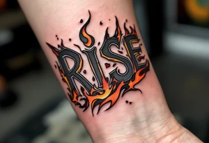 “Rise” in charcoal black capital letters, with burnt orange flames curling around the base above knee. tattoo idea