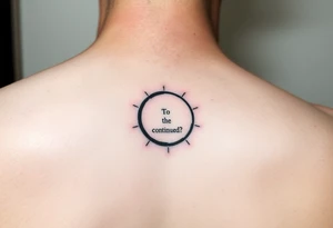 "Black circle tattoo (3cm) with barely visible 'To be continued?' around edge. Like a punctuation mark on skin." tattoo idea