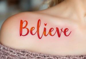 The word "Believe" in bold, fiery red, complemented by a silhouette of a phoenix rising in orange, symbolizing rebirth and transformation. tattoo idea