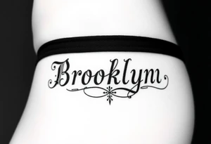 My daughter's name, Brooklynn, in Old English font tattoo idea