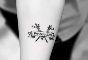 Two swords in a forearm tattoo sketch style, with a flowing banner that reads “Proverbs 27:17” Black ink, simple and bold. tattoo idea