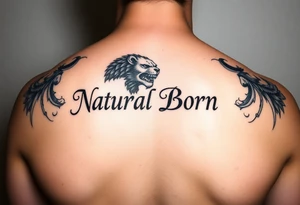 Using the words "Natural Born Talent" create a unique and rare tattoo tattoo idea