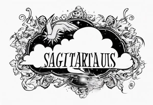 a cloud with the word sagittarius with the date 12.08.05 tattoo idea