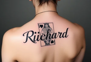 Easy Unique womans arm tattoo with the name Richard  with a  king of hearts playing card tattoo idea