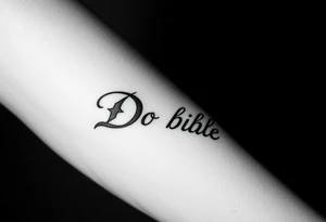 Do bible text tattoo idea