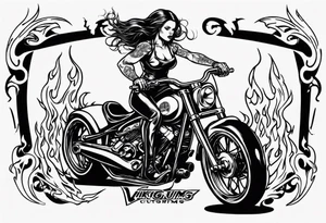 I want a detailed tattoo of a girl riding a motorcycle surrounded by flames with the company name “Viking Customs” incorporated in the design tattoo idea