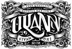 Lettering that says Ivan tattoo idea