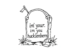 Val Kilmer cartoon doc holiday 
tombstone saying “i”m your huckleberry” tattoo idea