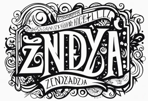 Spell Zendaya tattoo idea