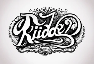 “RIDER” tattoo idea